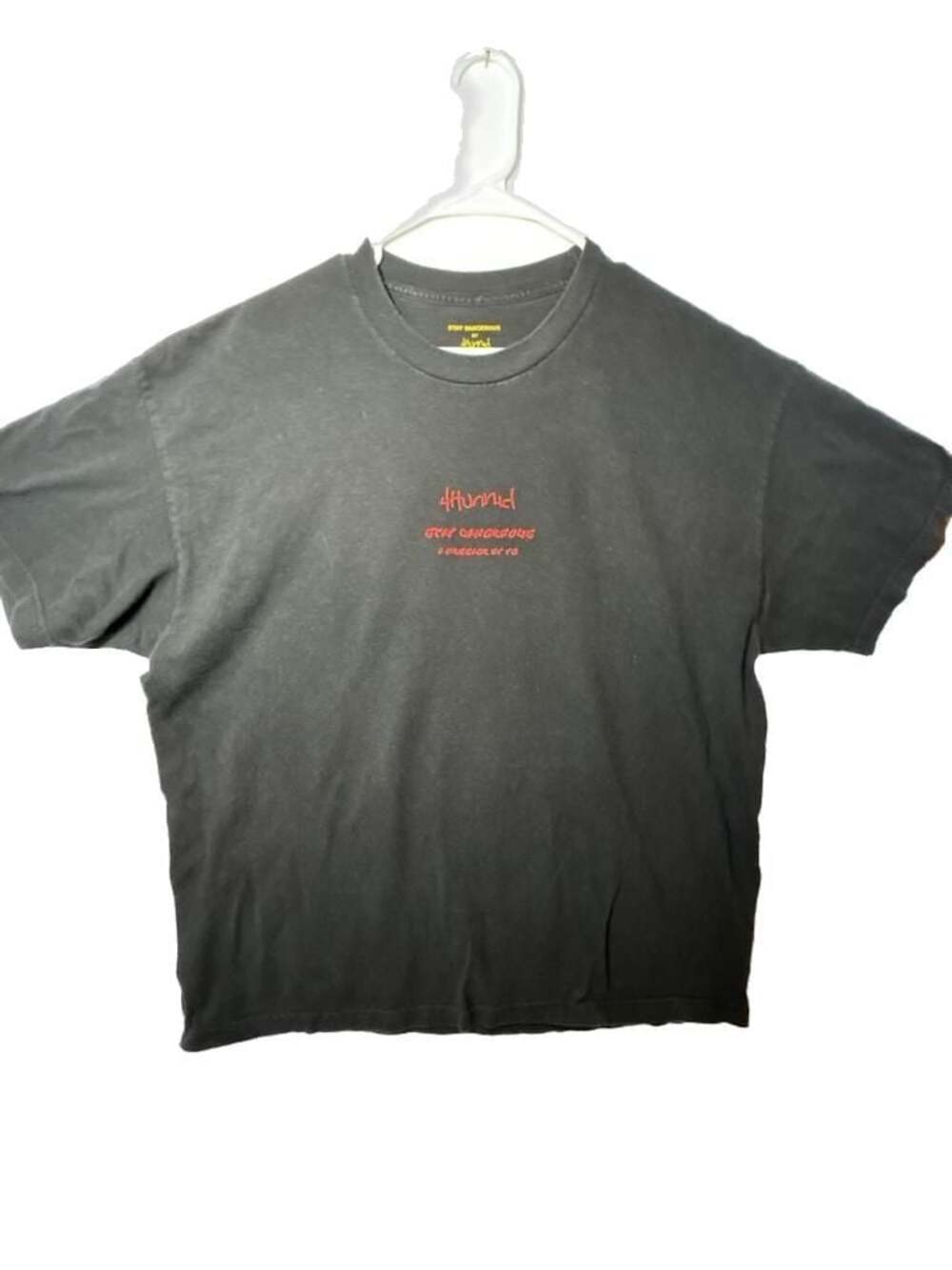4Hunnid Stay Dangerous A Message By YG Graphic T-Shirt